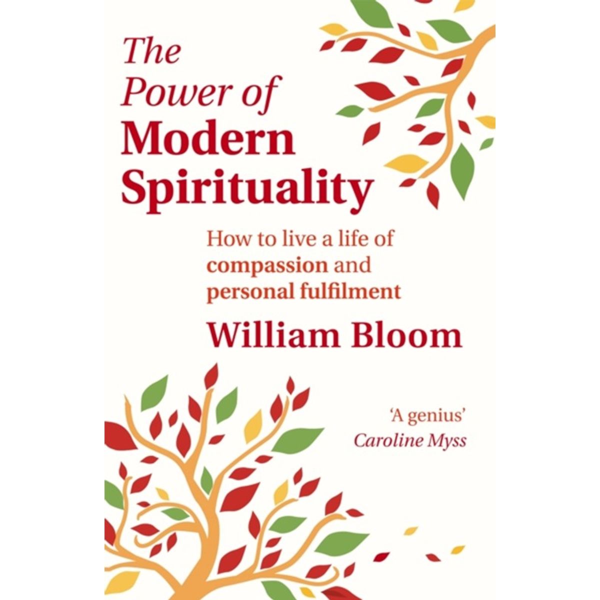 The Power Of Modern Spirituality