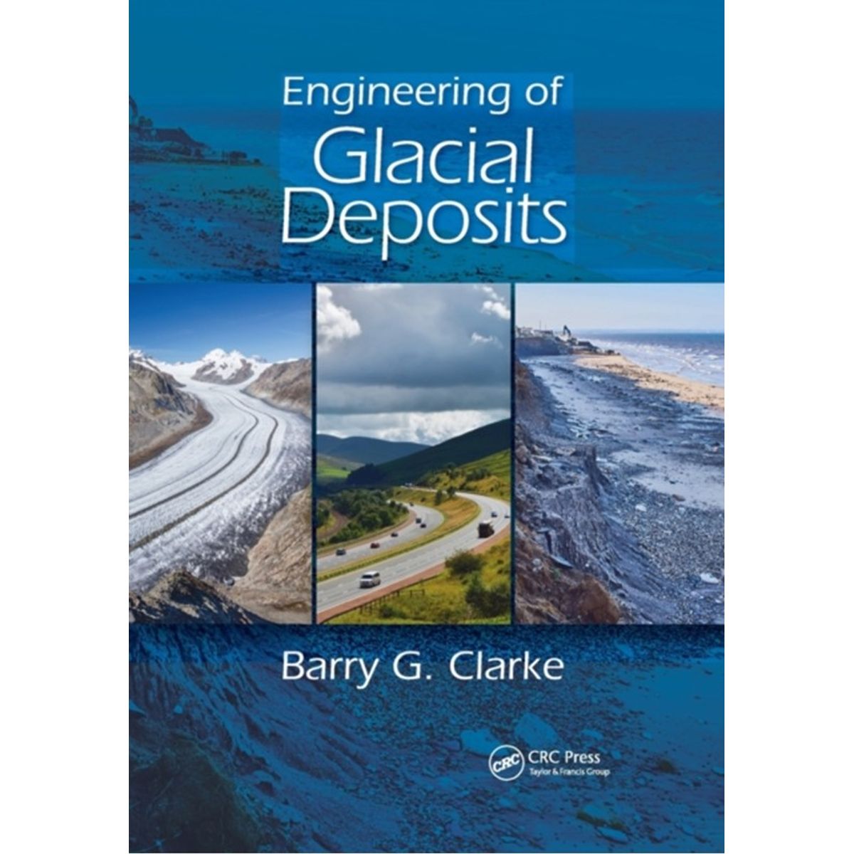 Engineering of Glacial Deposits