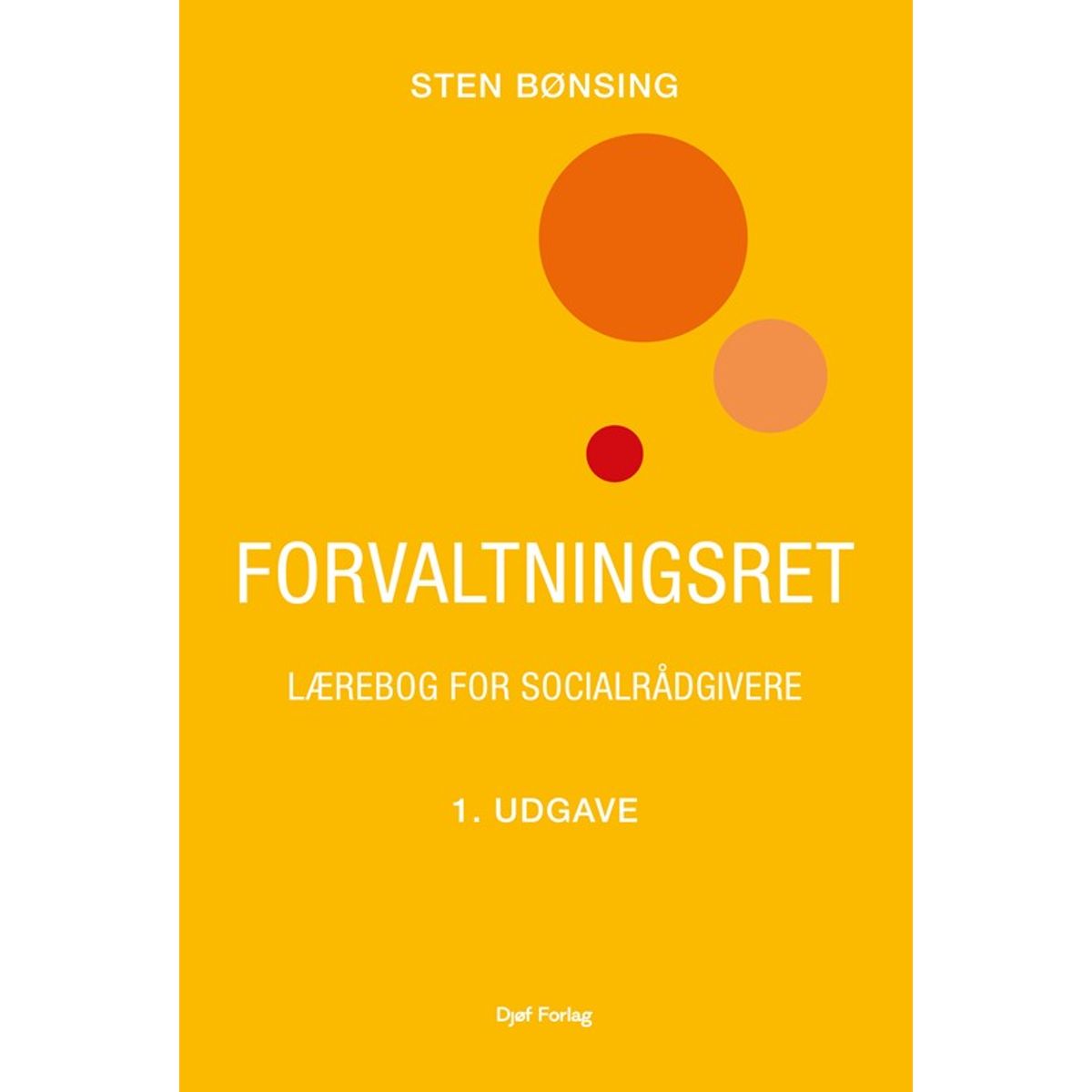 Forvaltningsret - lærebog for socialrådgivere