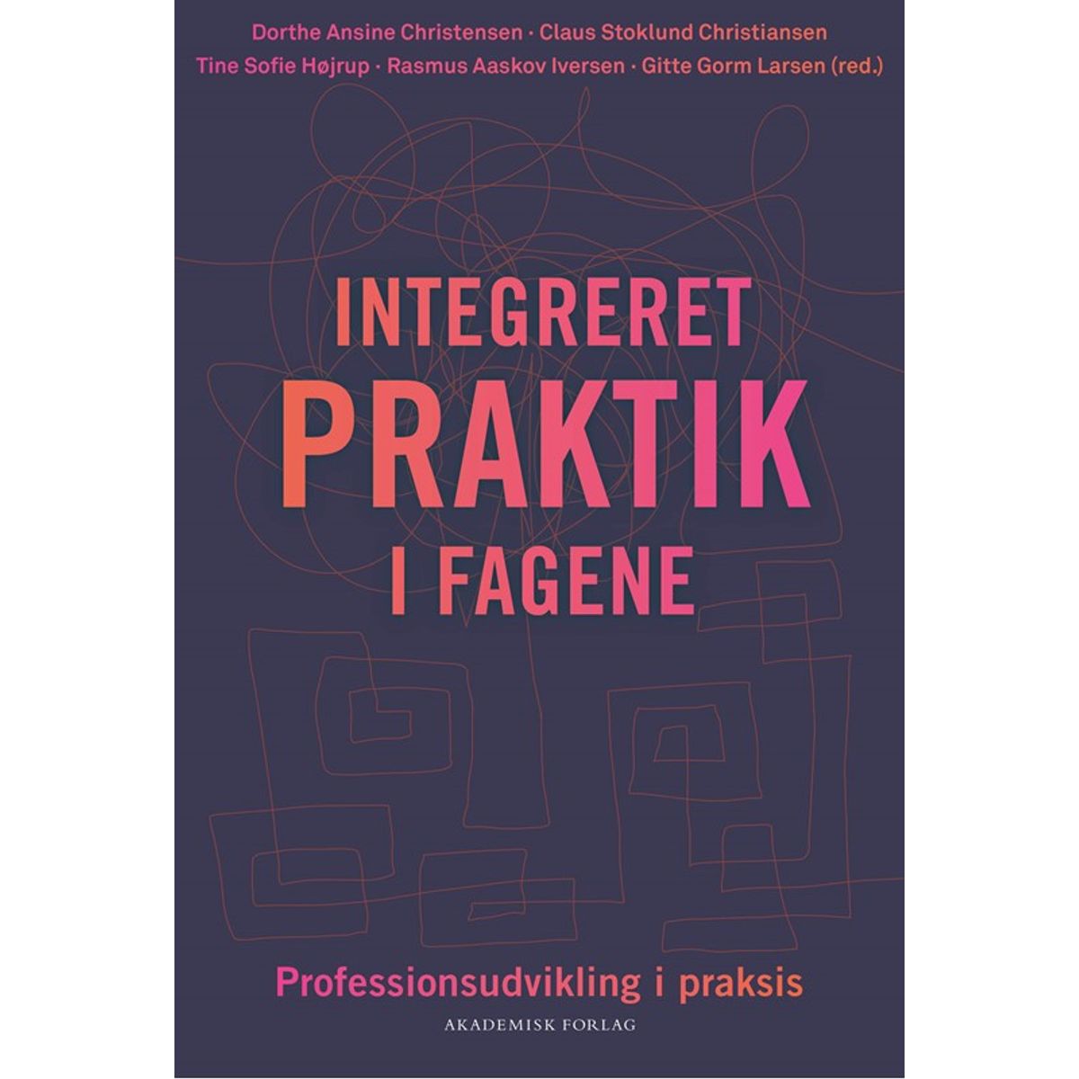 Integreret praktik i fagene