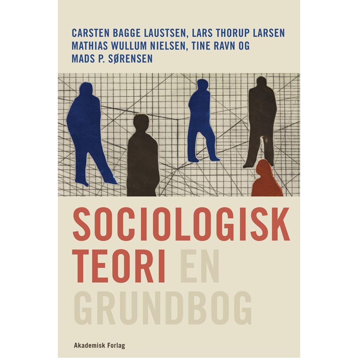 Sociologisk teori - en grundbog