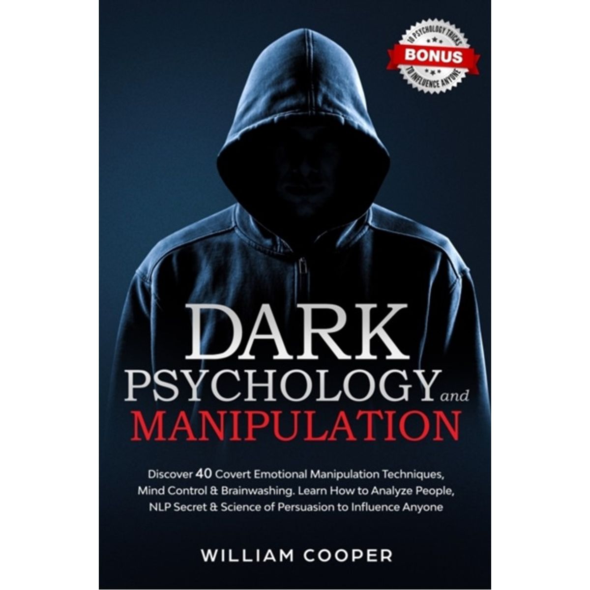 Dark Psychology and Manipulation