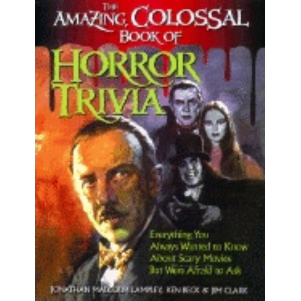 The Amazing, Colossal Book of Horror Trivia