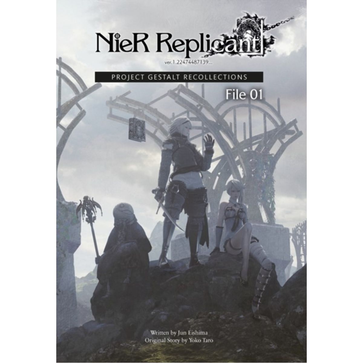 NieR Replicant ver.1.22474487139... : Project Gestalt Recollections--File 01 (Novel)