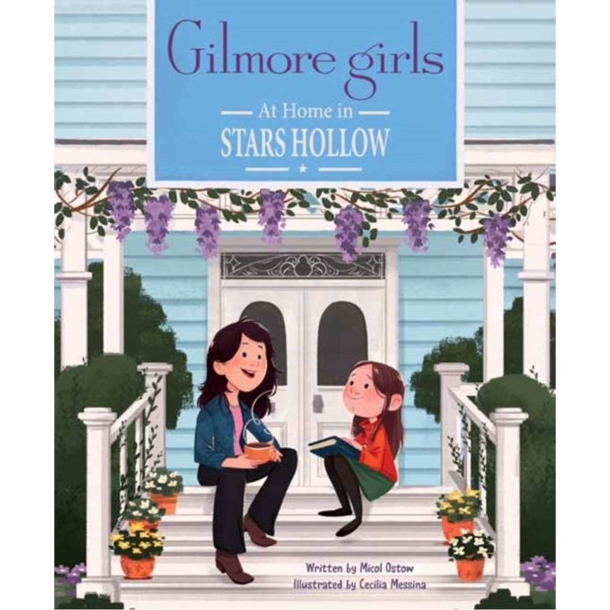 Gilmore Girls: At Home in Stars Hollow