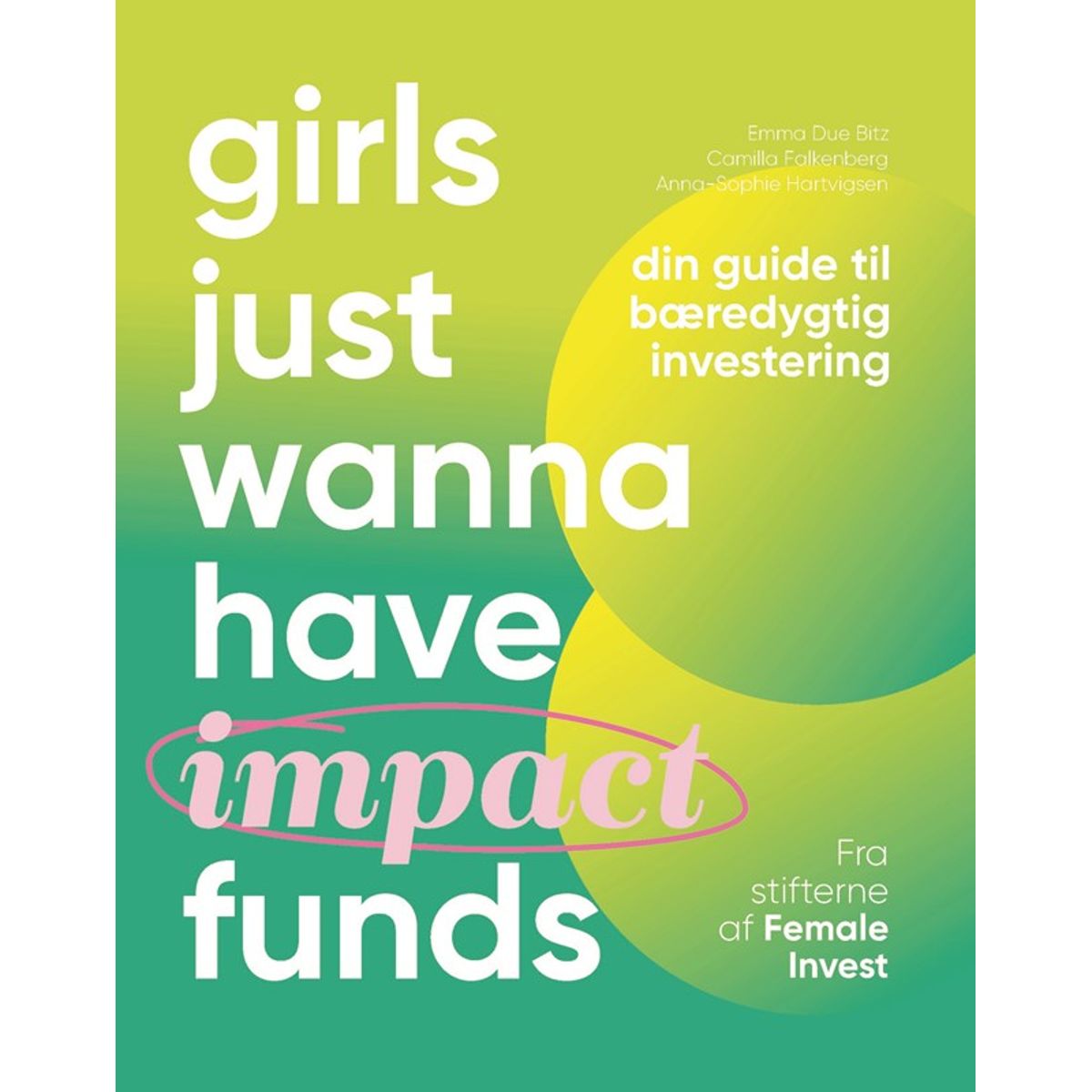 Girls just wanna have impact funds