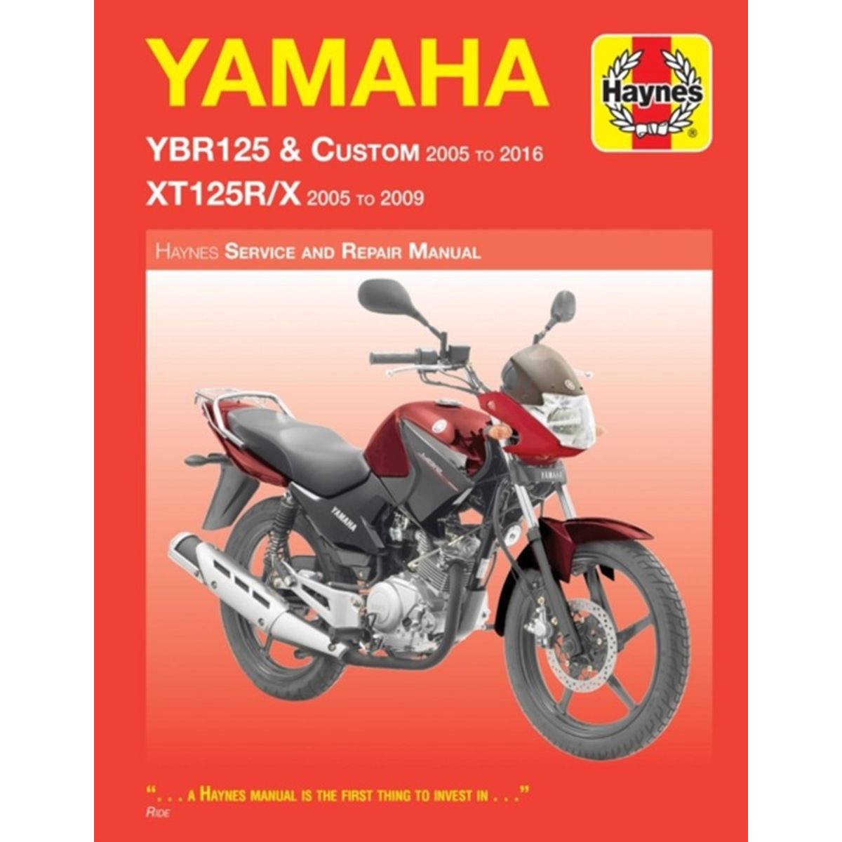 Yamaha YBR125 (05 - 16) & XT125R/X (05 - 09) Haynes Repair Manual