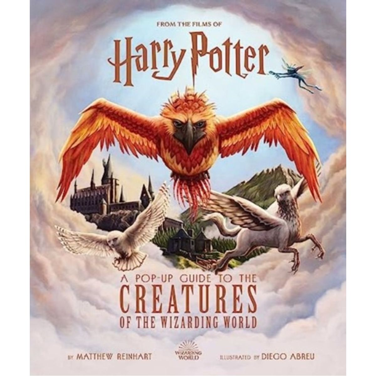 Harry Potter: A Pop-Up Guide to the Creatures of the Wizarding World