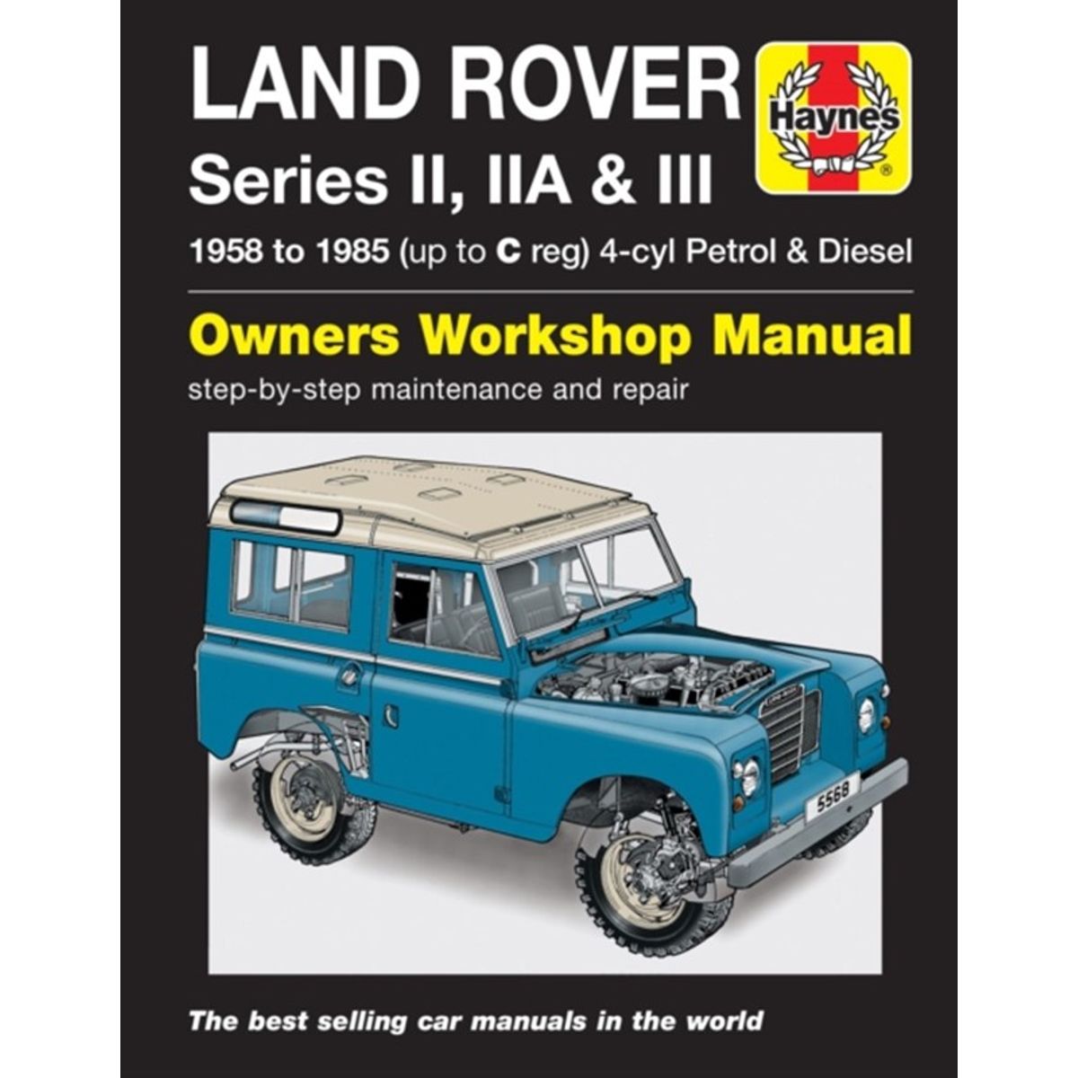 Land Rover Series II, IIa & III Petrol & Diesel Se