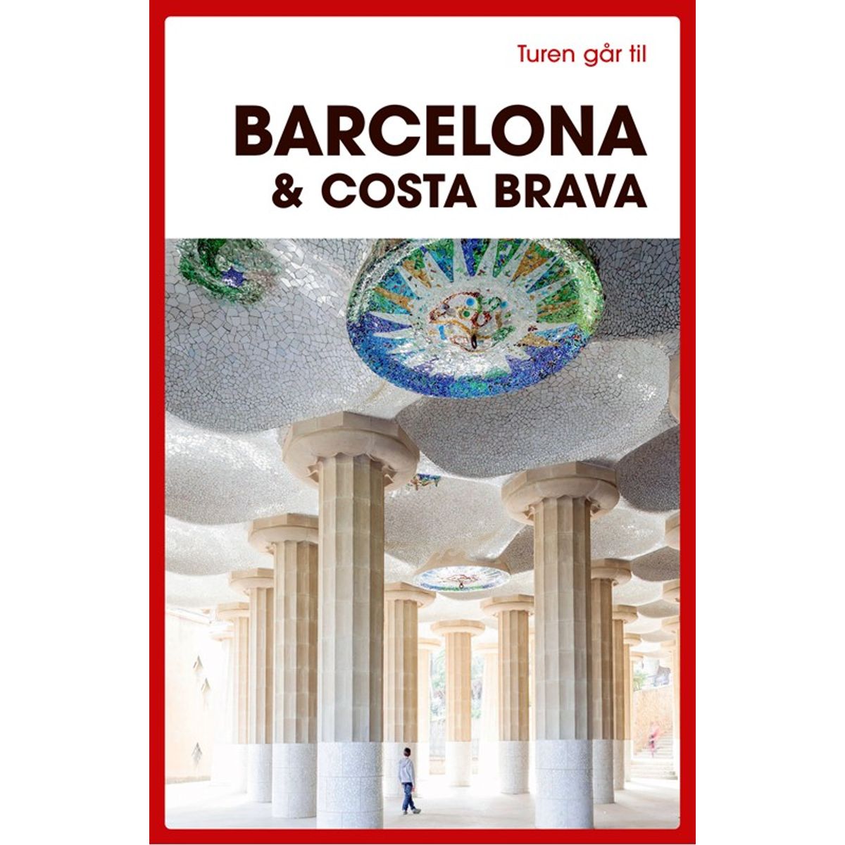 Turen går til Barcelona & Costa Brava