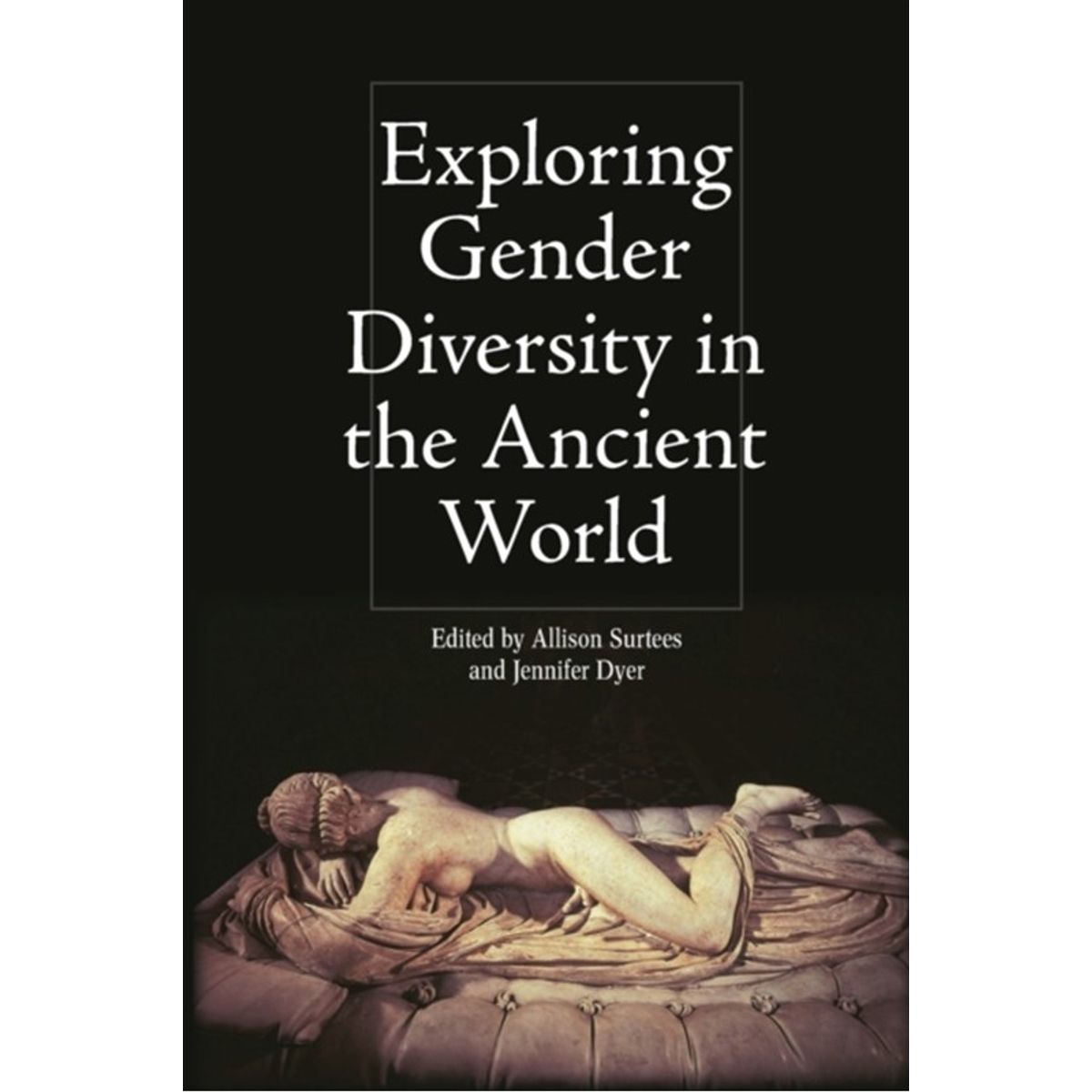 Exploring Gender Diversity in the Ancient World