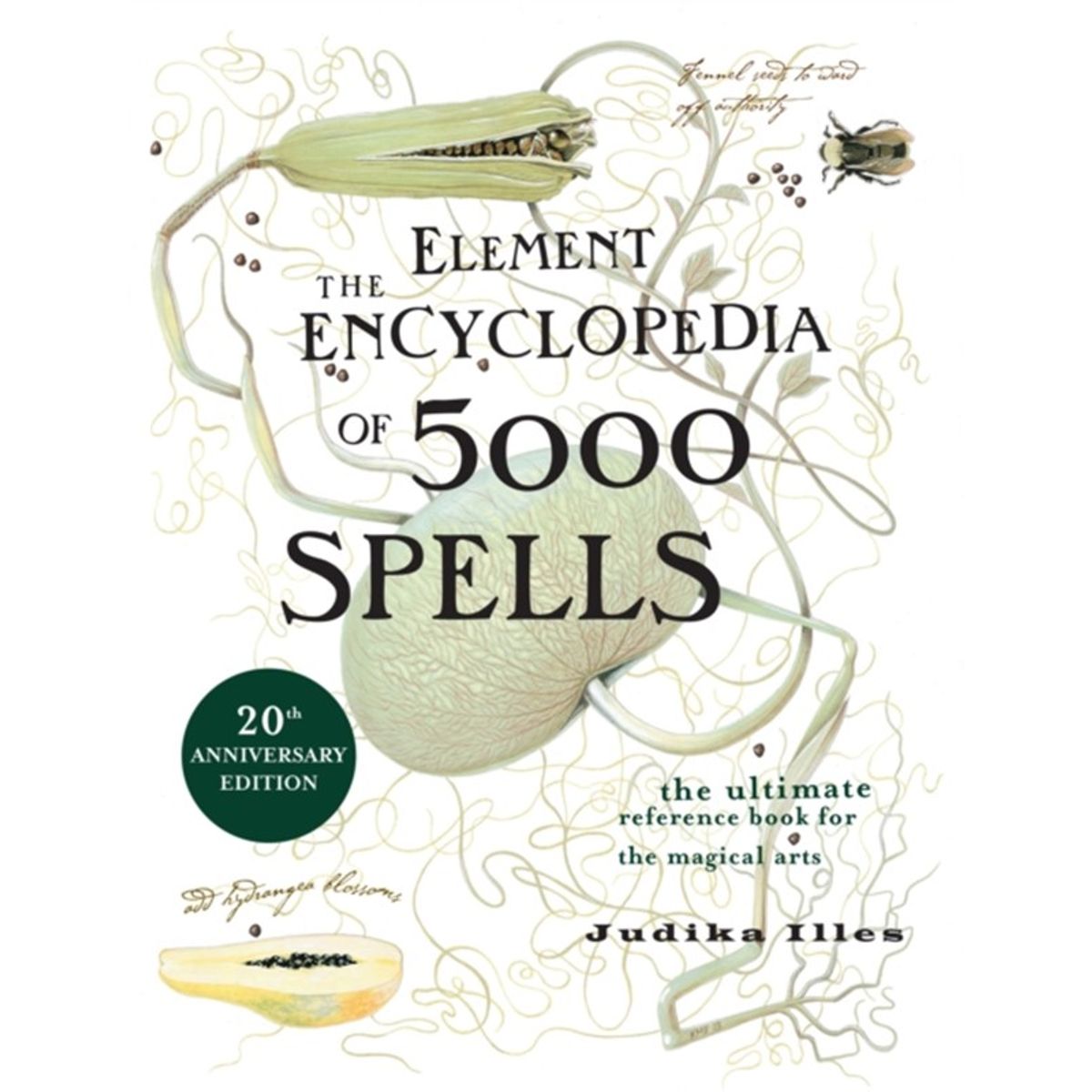 The Element Encyclopedia of 5000 Spells