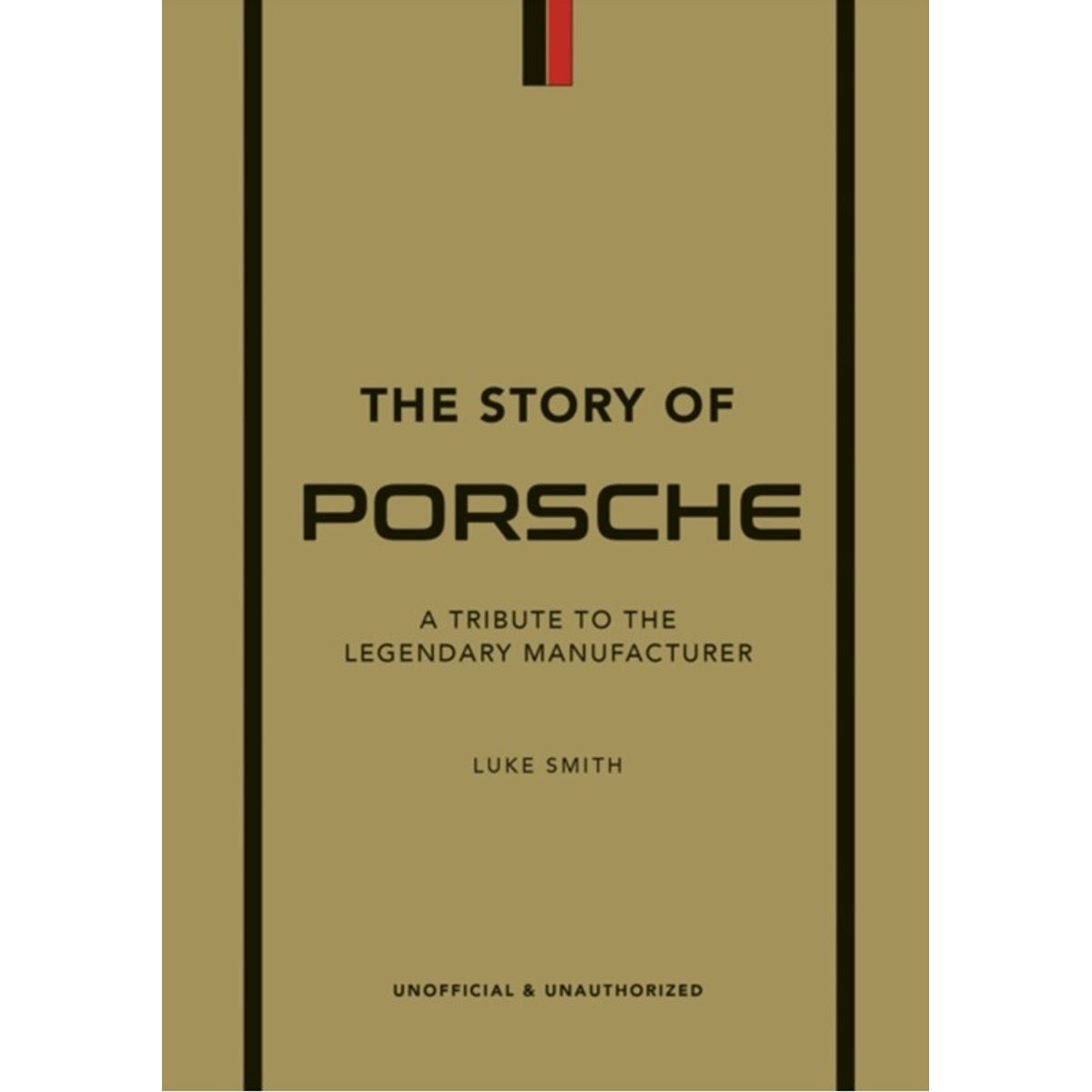 The Story of Porsche