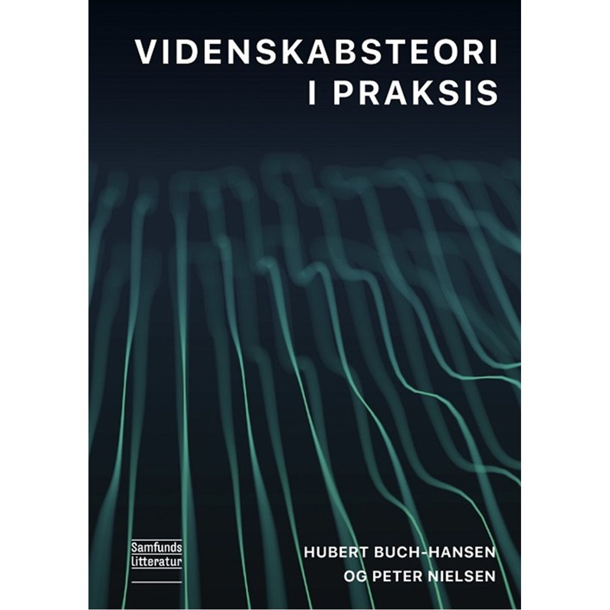 Videnskabsteori i praksis