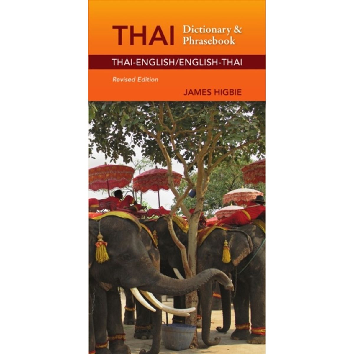 Thai-English/English-Thai Dictionary & Phrasebook, Revised Edition