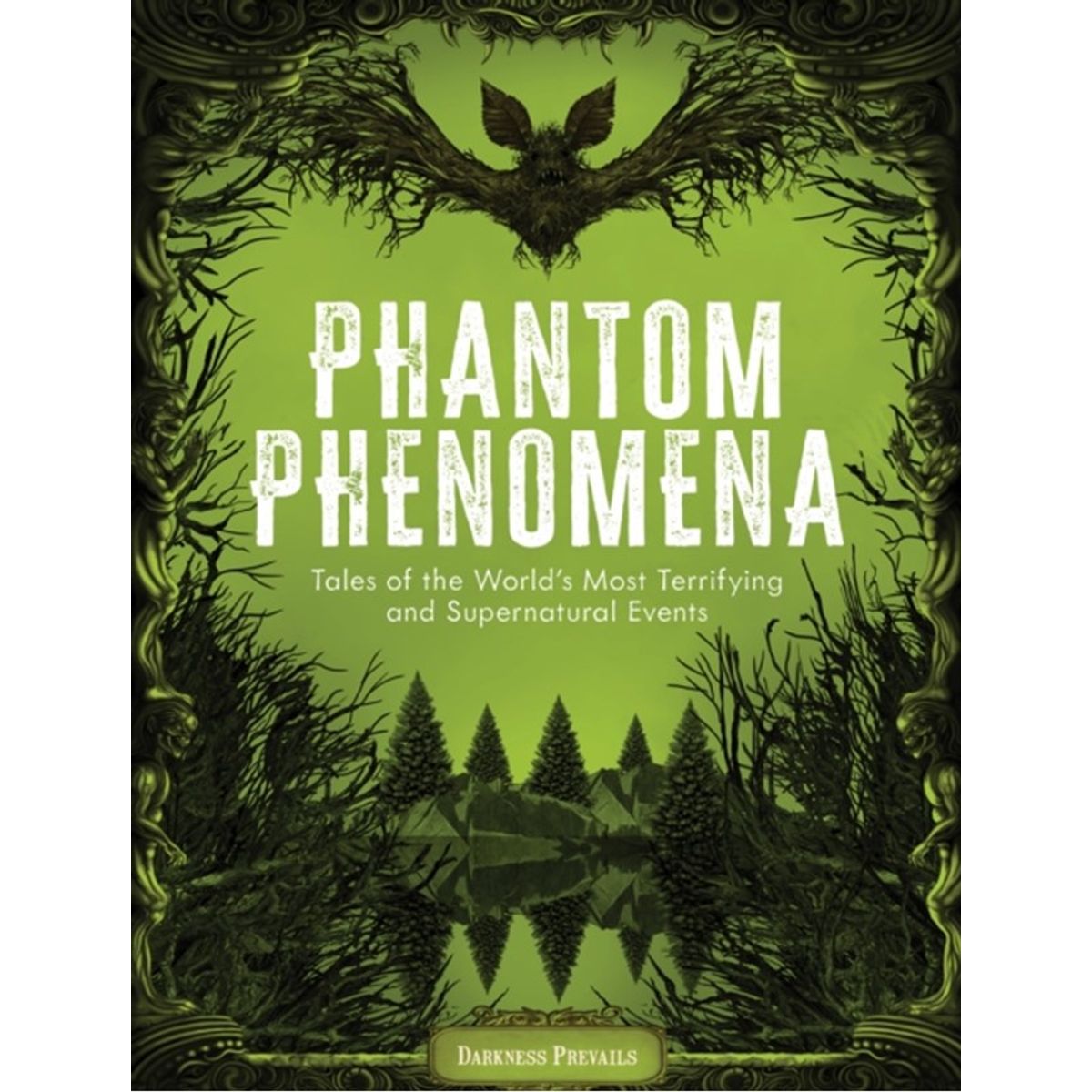 Phantom Phenomena