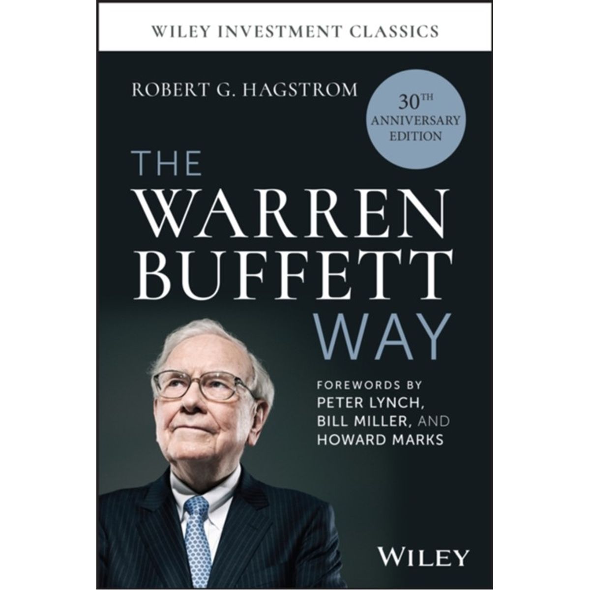 The Warren Buffett Way, 30th Anniversary Edition