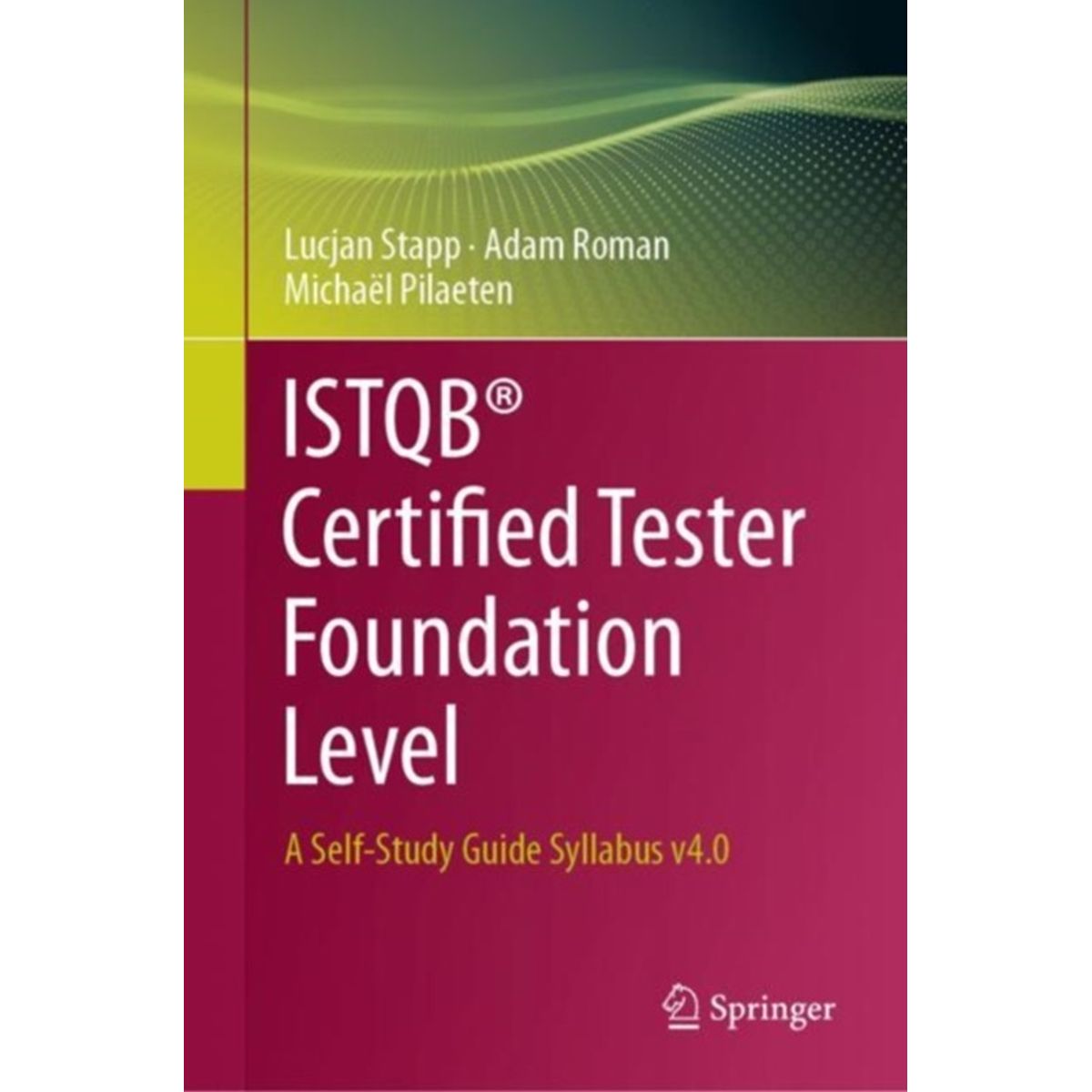 ISTQB® Certified Tester Foundation Level