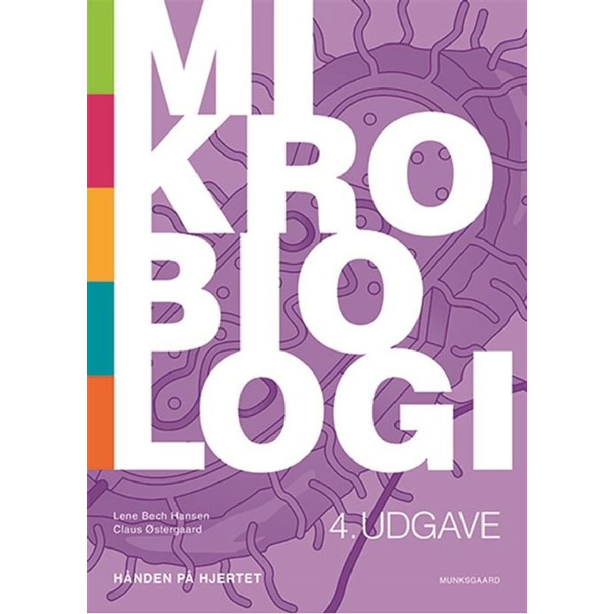 Mikrobiologi - hånden på hjertet