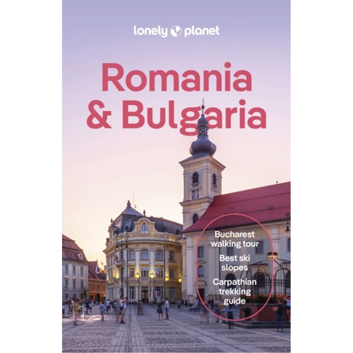 Lonely Planet Romania & Bulgaria