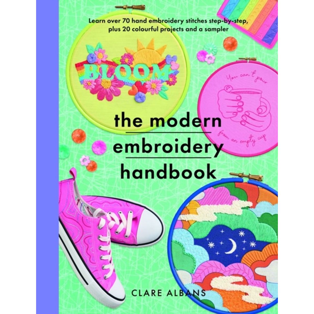 The Modern Embroidery Handbook