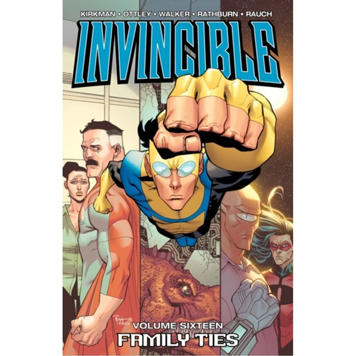 Invincible Volume 16: Family Ties