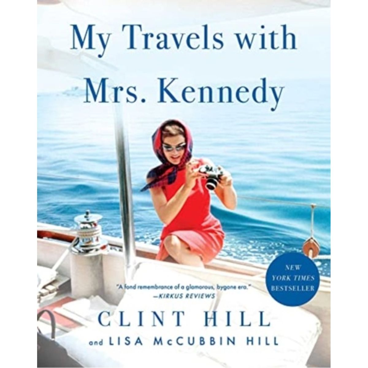 My Travels with Mrs. Kennedy