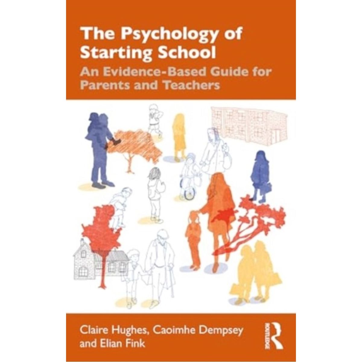 The Psychology of Starting School