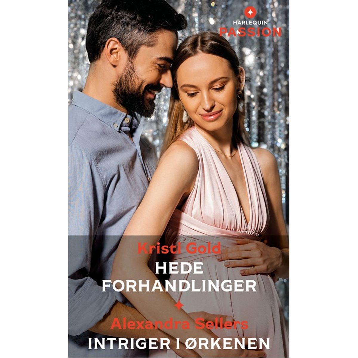 Hede forhandlinger / Intriger i ørkenen