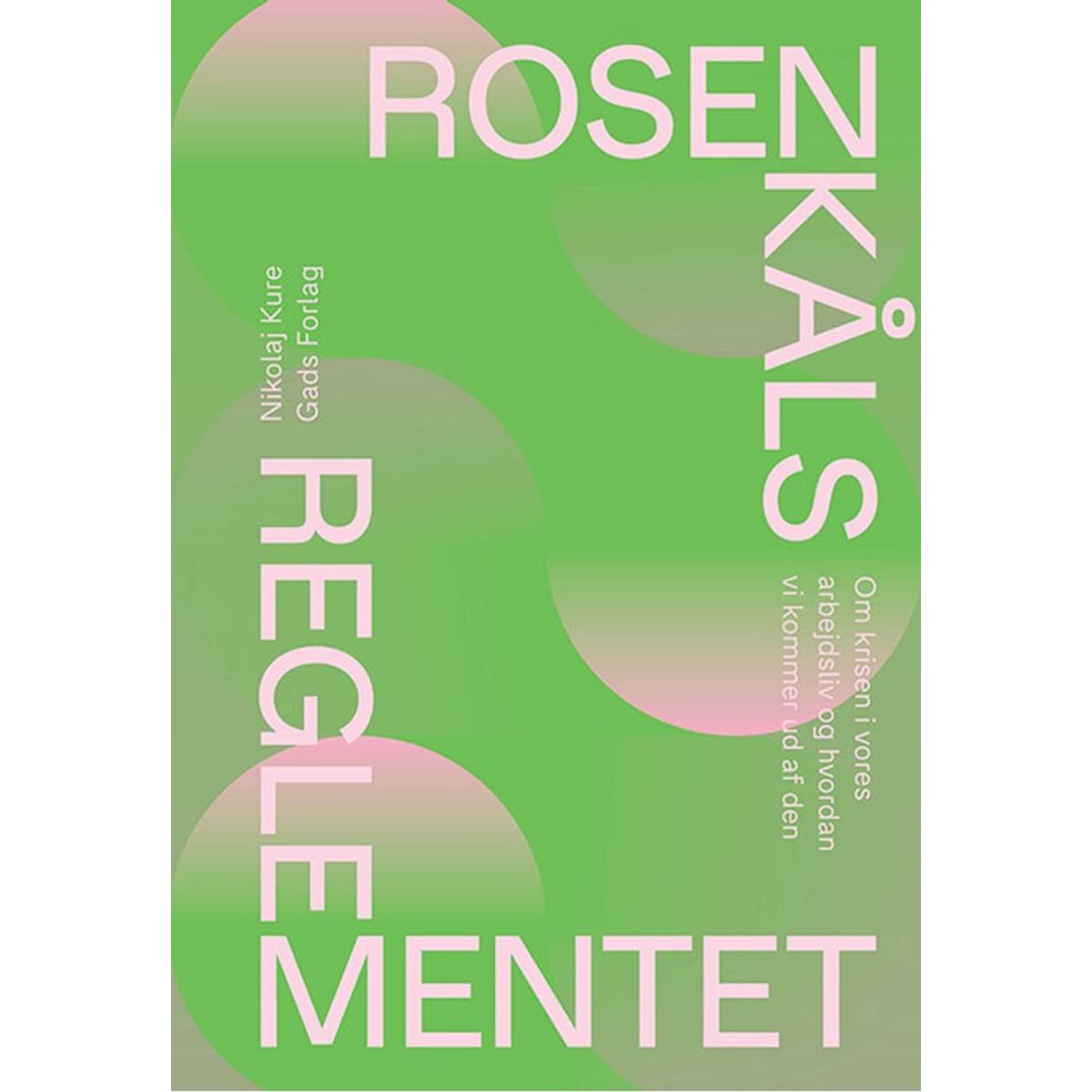 Rosenkålsreglementet