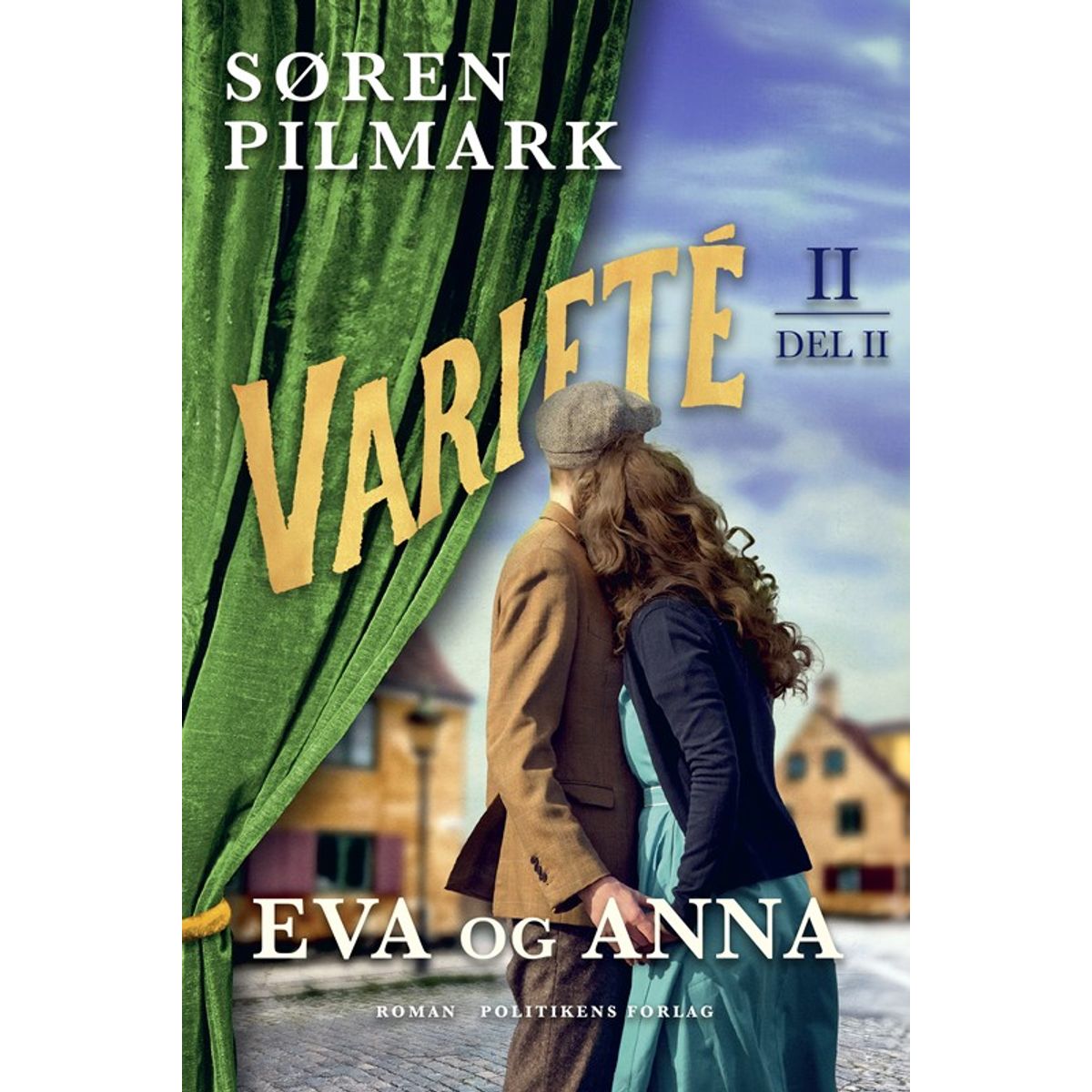 Varieté. Eva og Anna - del 2