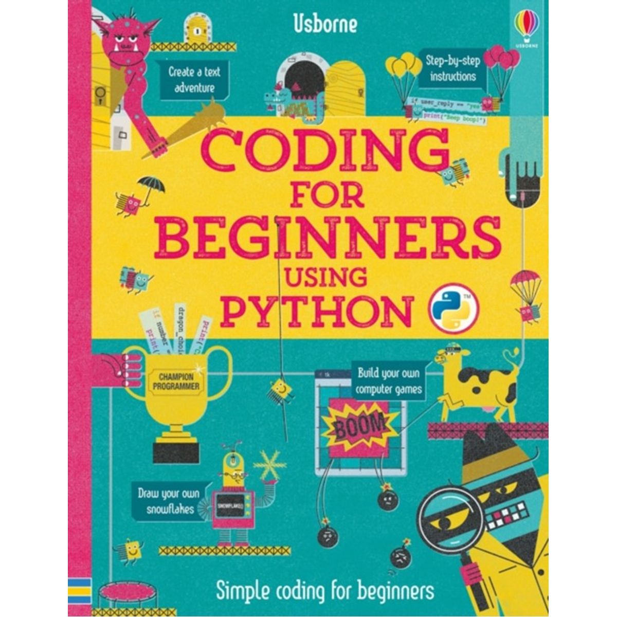 Coding for Beginners: Using Python