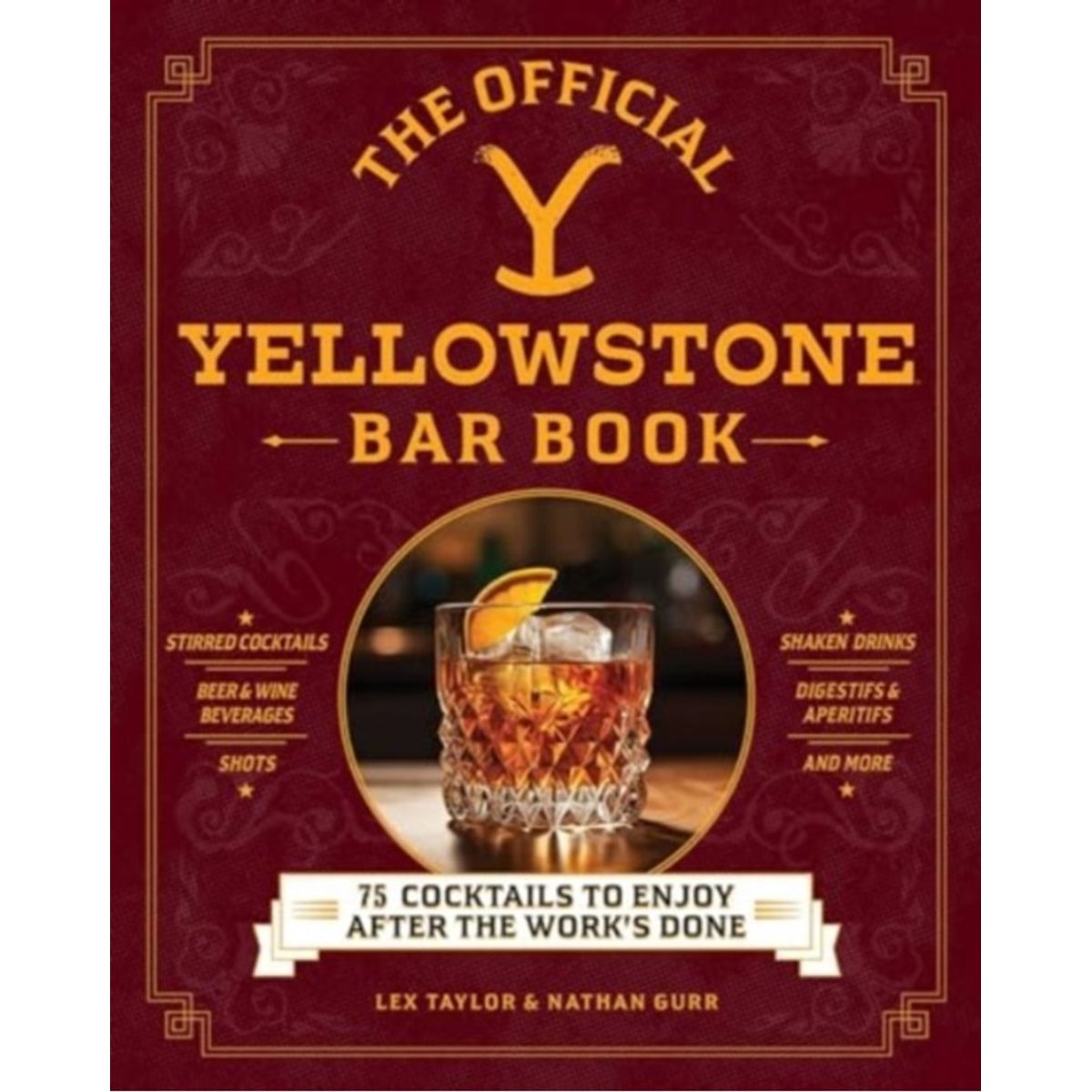 The Official Yellowstone Bar Book