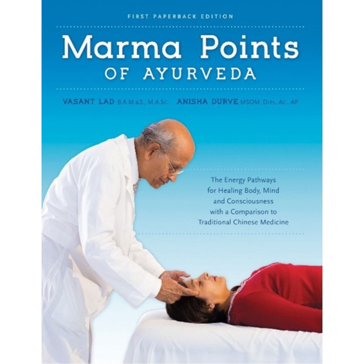 Marma Points of Ayurveda