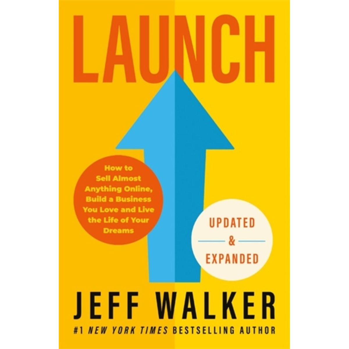 Launch (Updated & Expanded Edition)