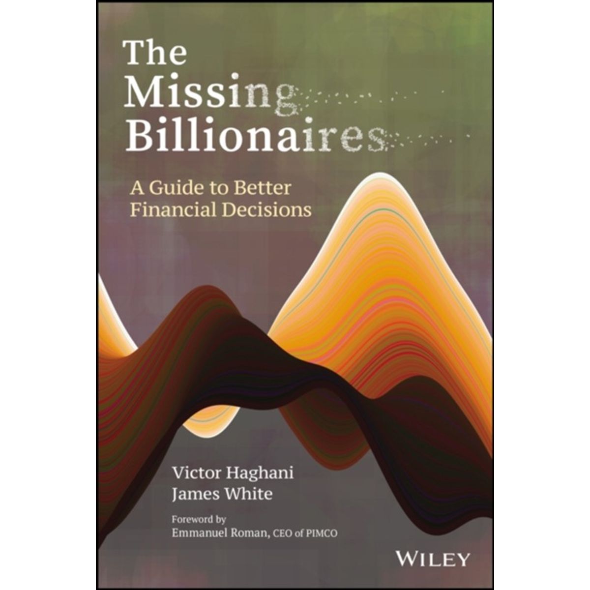 The Missing Billionaires