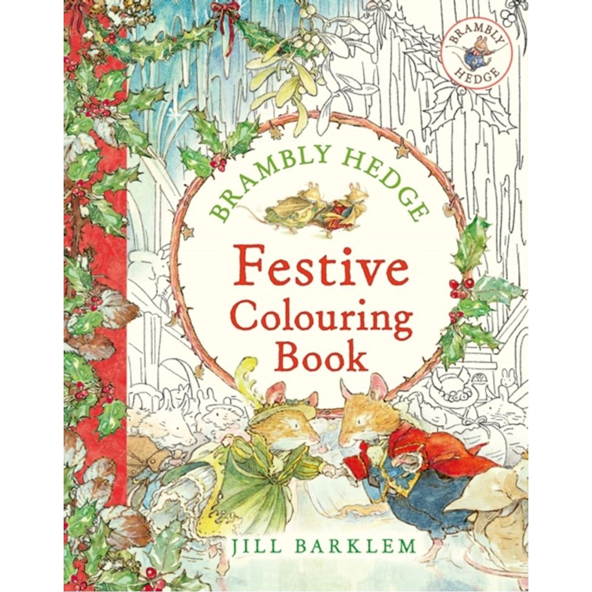 Brambly Hedge: Festive Colouring Book