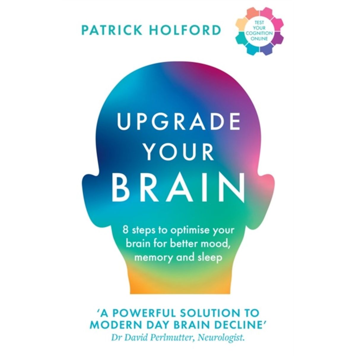 Upgrade Your Brain