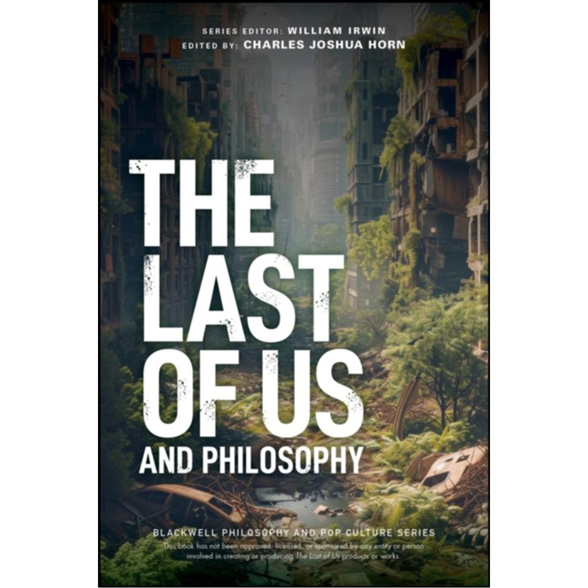 The Last of Us and Philosophy