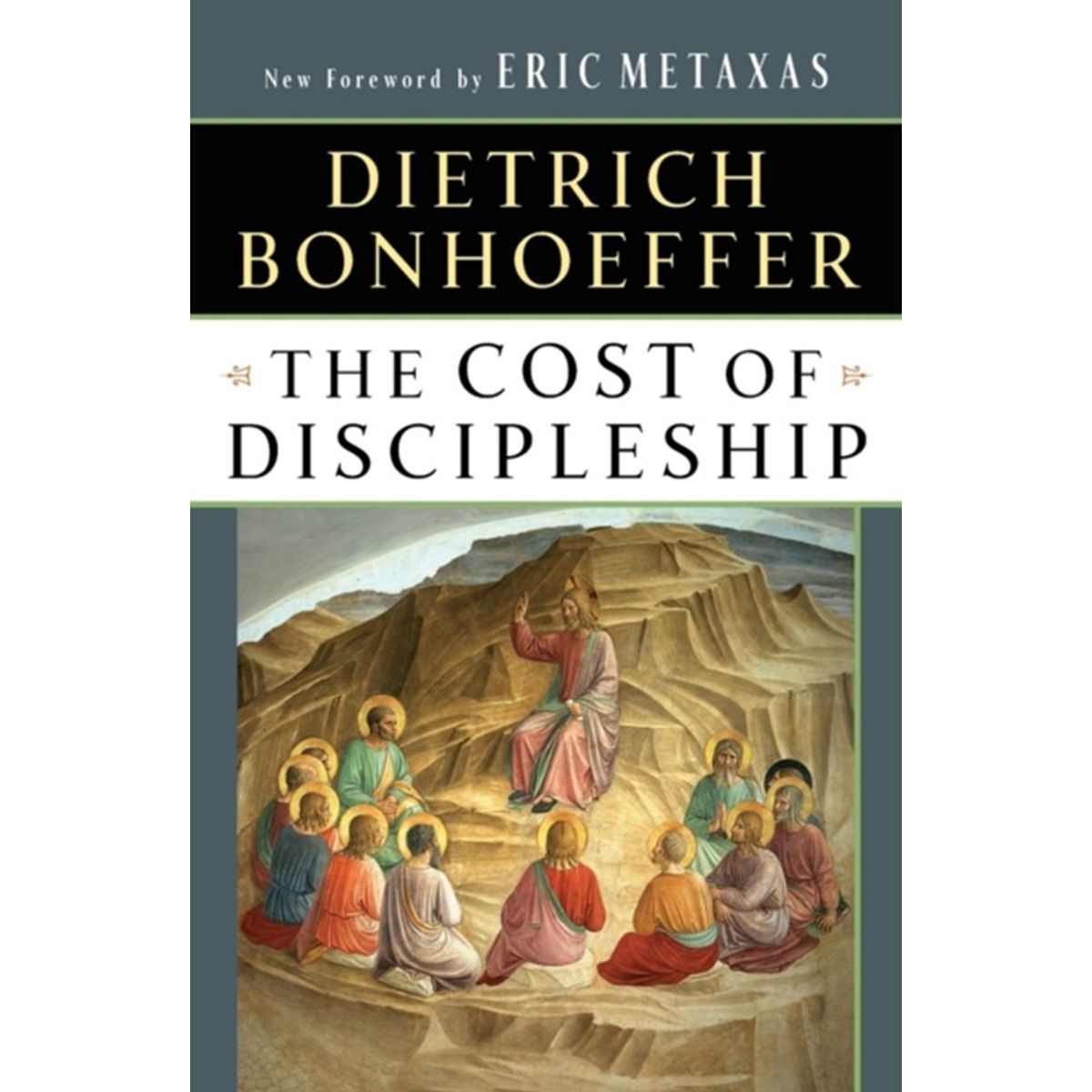 The Cost of Discipleship