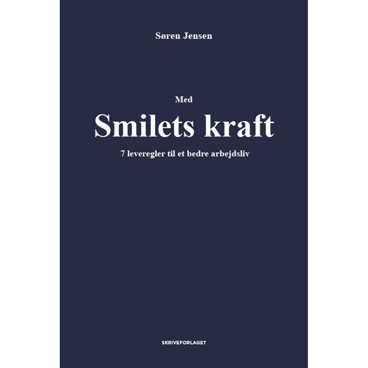 Med smilets kraft