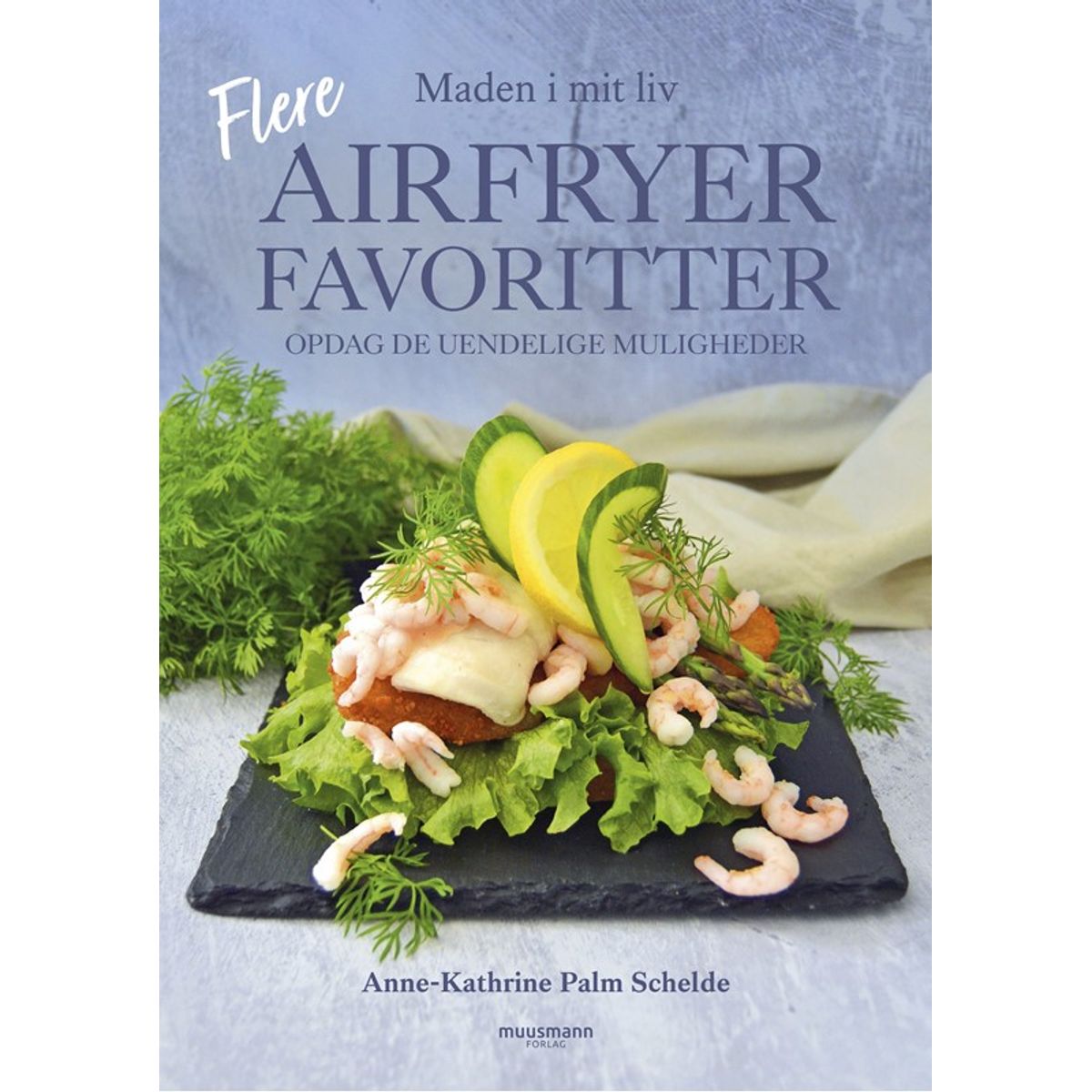 Flere airfryerfavoritter