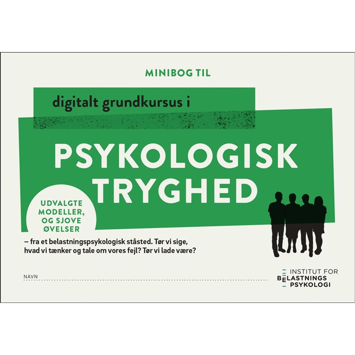 Minibog i Psykologisk Tryghed