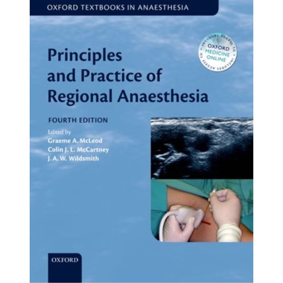 Principles and Practice of Regional Anaesthesia