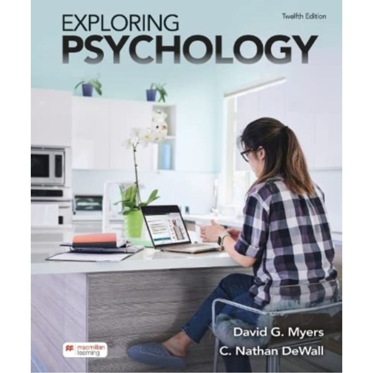 Exploring Psychology (International Edition)