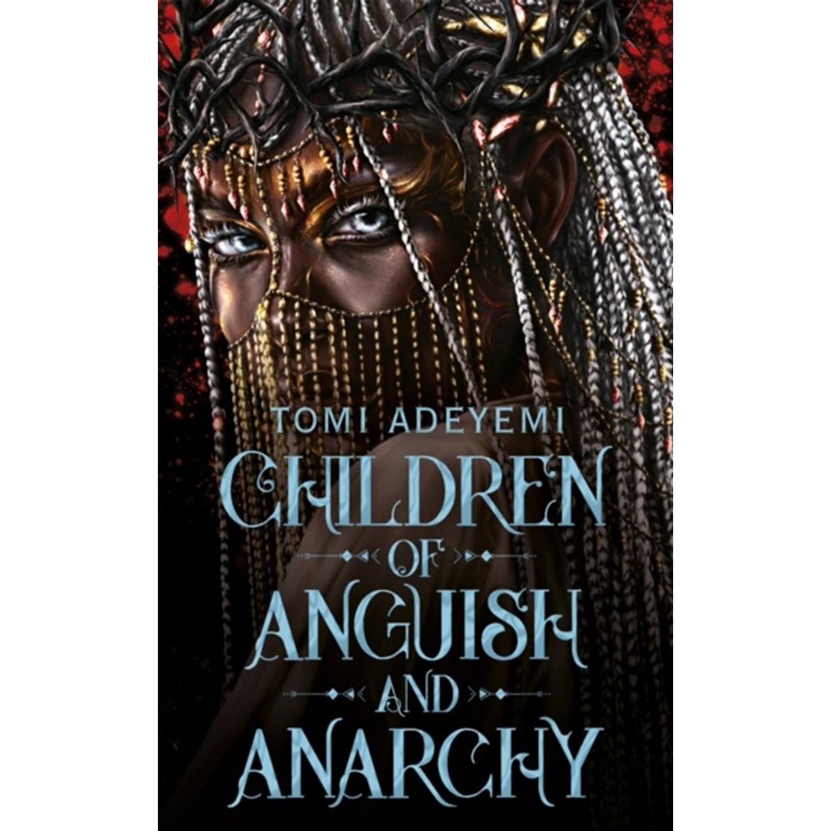 Children of Anguish and Anarchy