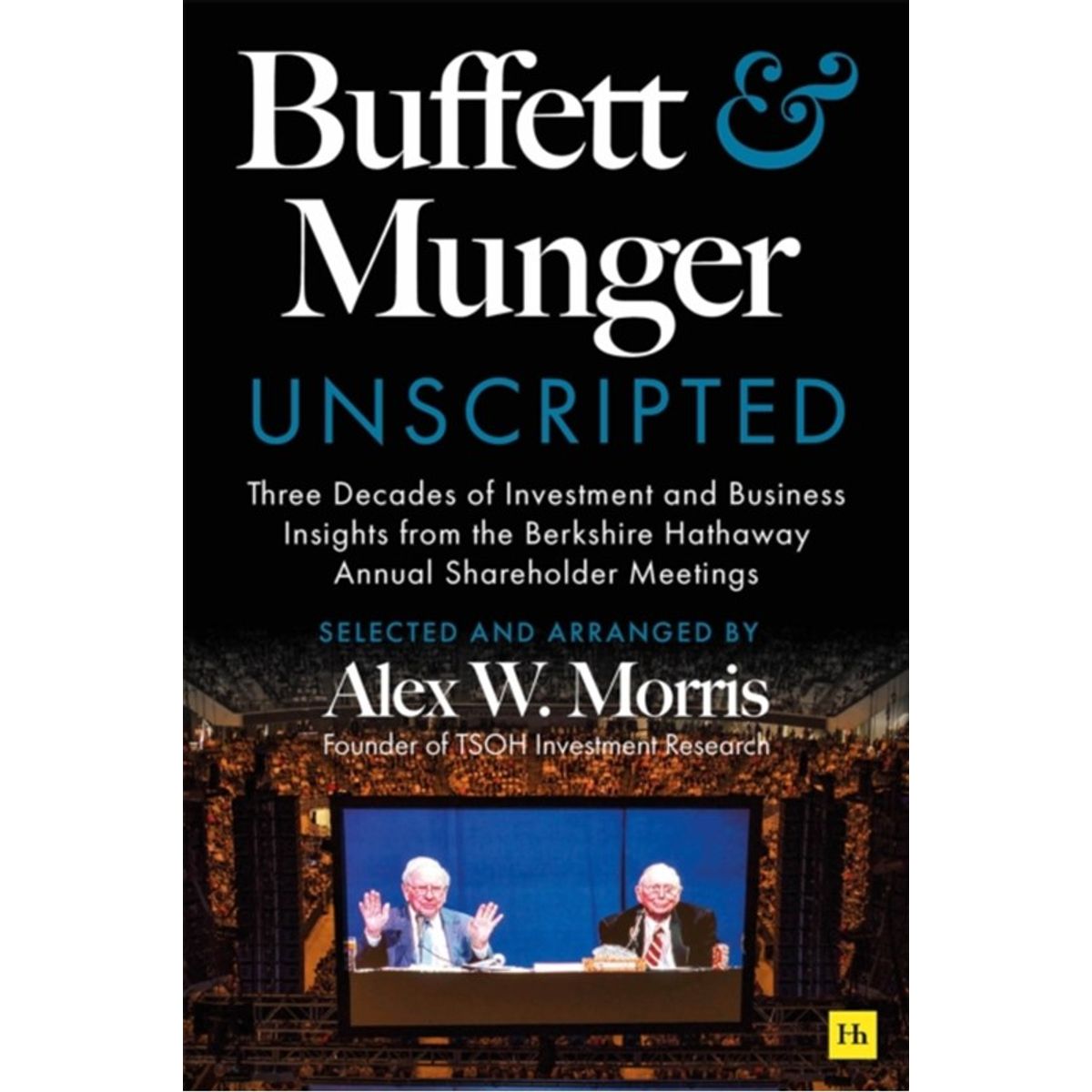 Buffett and Munger Unscripted