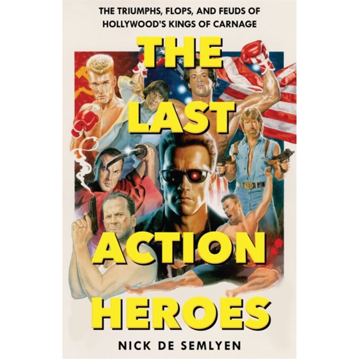 The Last Action Heroes