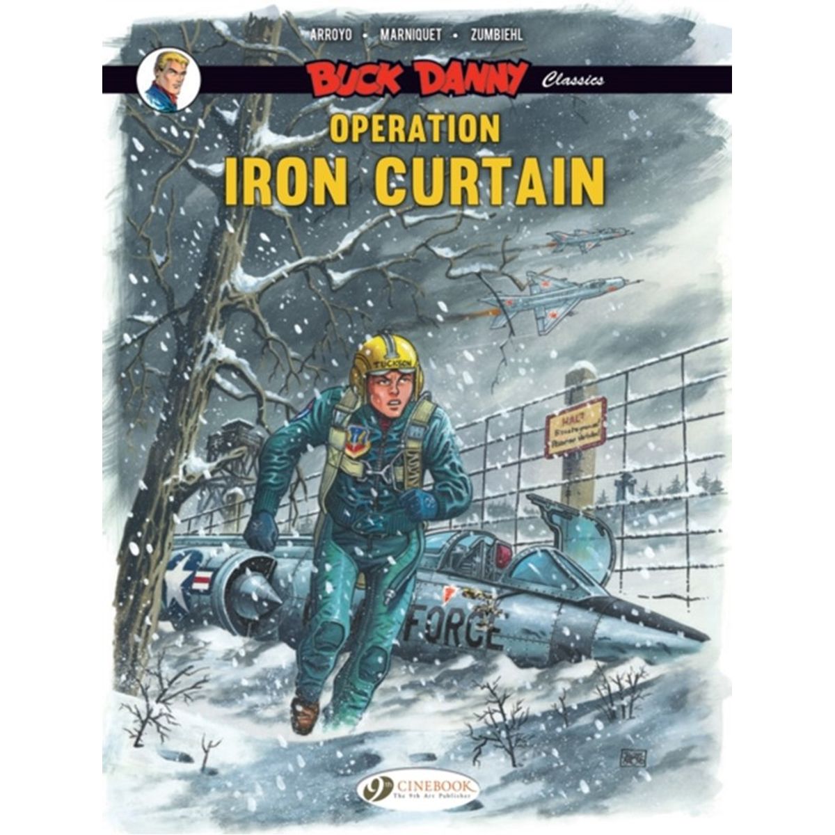 Buck Danny Classics Vol. 5: Operation Iron Curtain