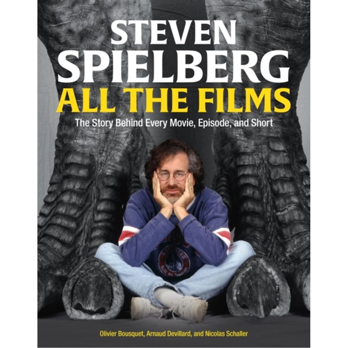 Steven Spielberg All the Films